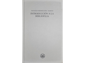 Monographies: Incunabula and Old books. Introducción a la bibliofilia. Vicent García Editores.